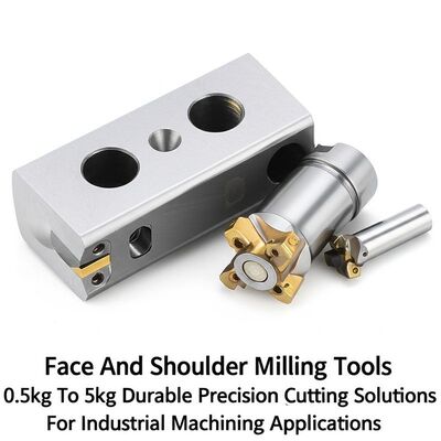 Face And Shoulder Milling Tools 0.5kg To 5kg Durable Precision Cutting Solutions For Industrial Machining Applications